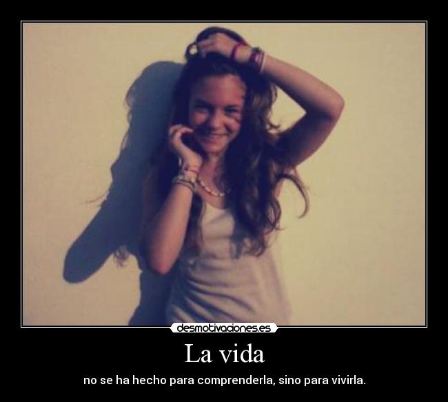 La vida - 