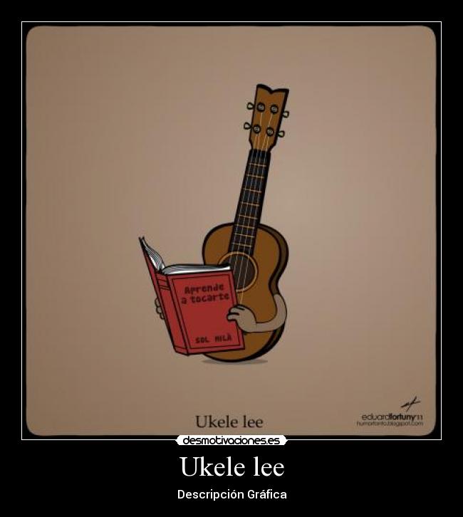 carteles ukele lee desmotivaciones