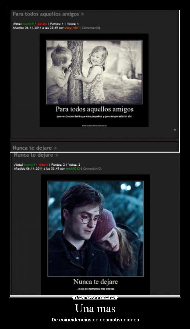 Una mas - De coincidencias en desmotivaciones
