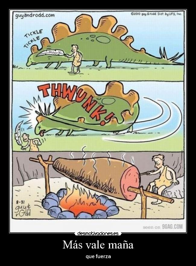 carteles 9gag dinosaurio mana fuerza desmotivaciones