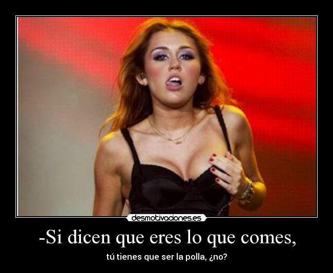 carteles miley cyrus desmotivaciones