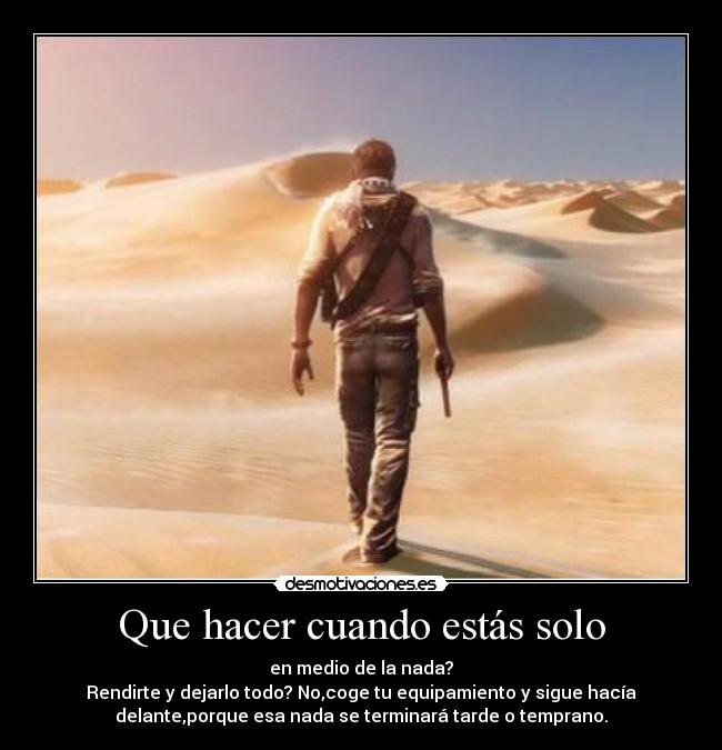 Que hacer cuando estás solo - 