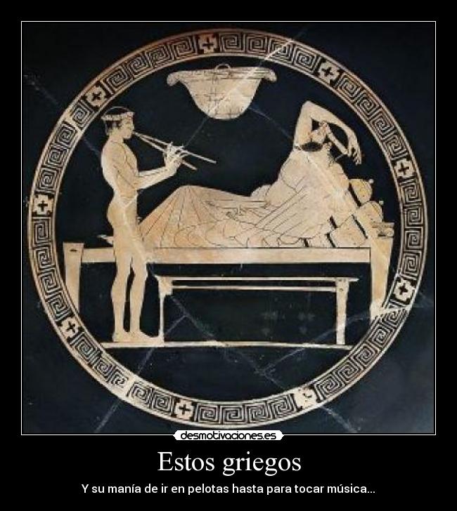 Estos griegos - Y su manía de ir en pelotas hasta para tocar música...