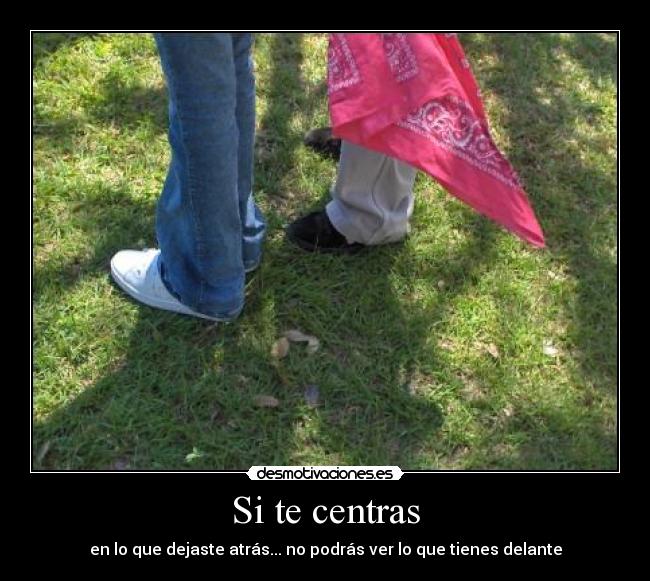 Si te centras - 