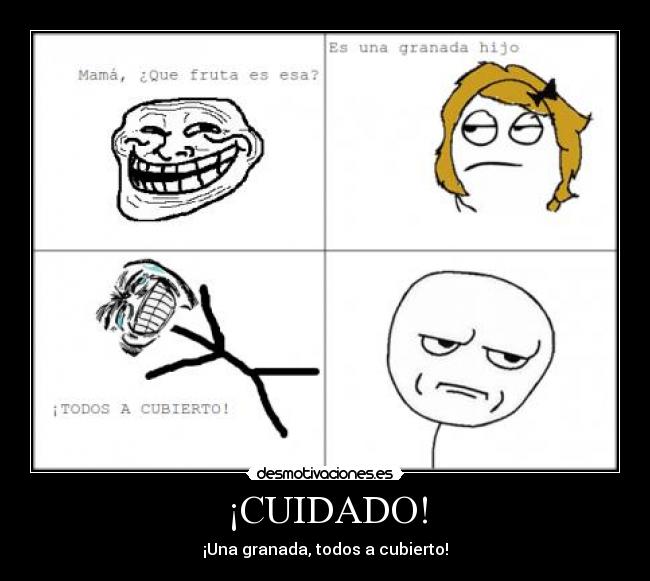 ¡CUIDADO! - 