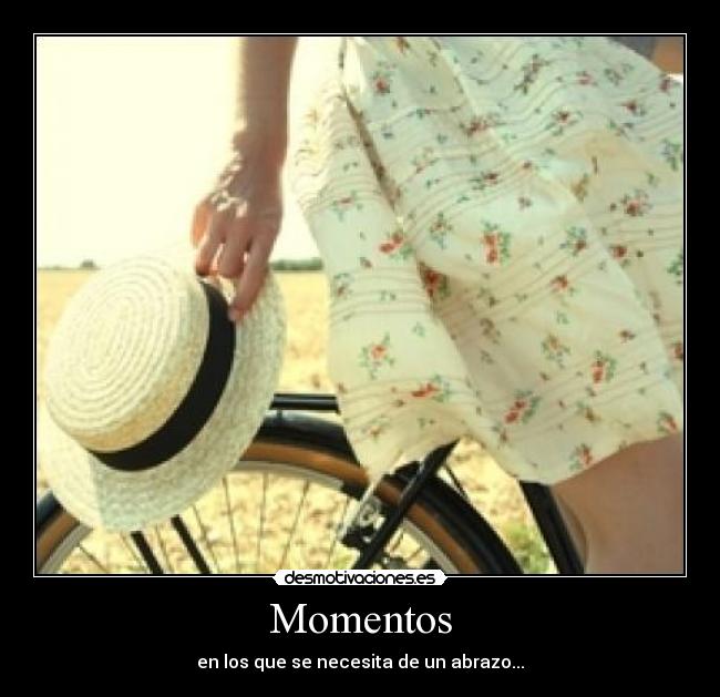 Momentos - en los que se necesita de un abrazo...