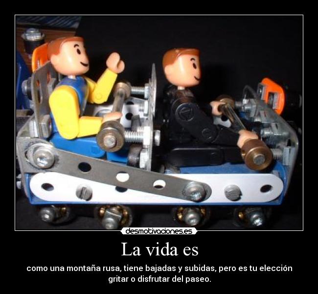 La vida es - 