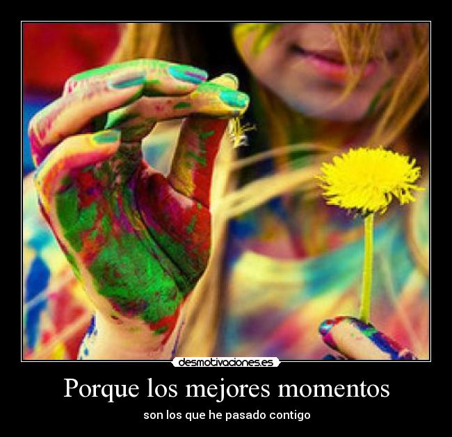 Porque los mejores momentos - 