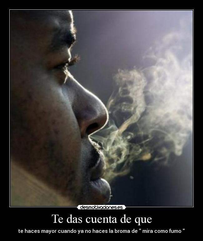 Te das cuenta de que -