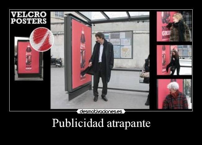Publicidad atrapante -