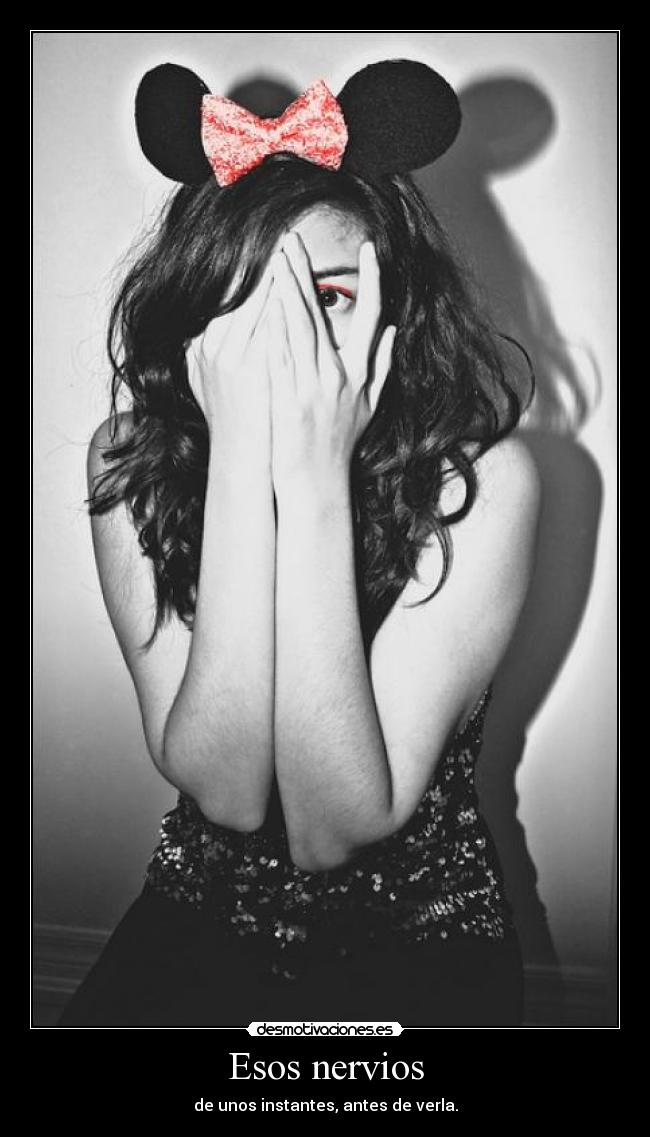 Esos nervios - 
