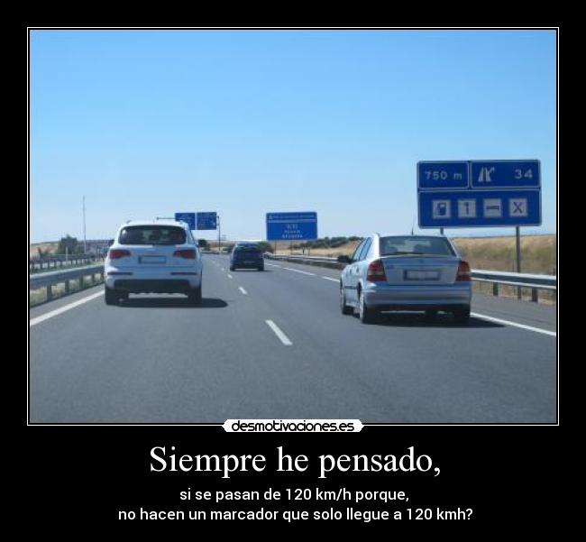 Siempre he pensado, - 