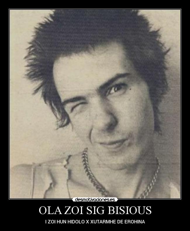 OLA ZOI SIG BISIOUS - I ZOI HUN HIDOLO X XUTARMHE DE EROHINA