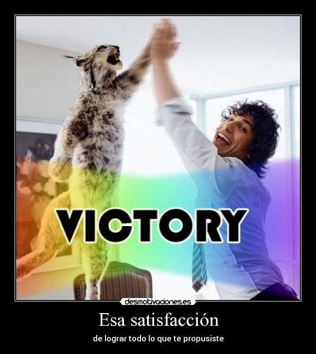 Esa satisfacción - 