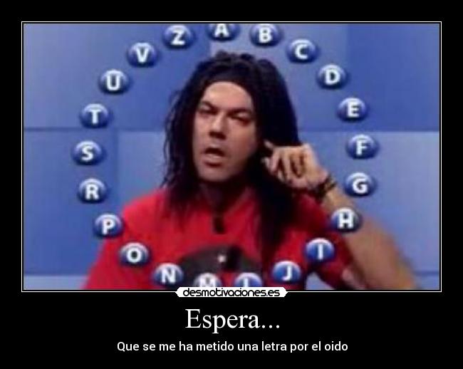 Espera... - 