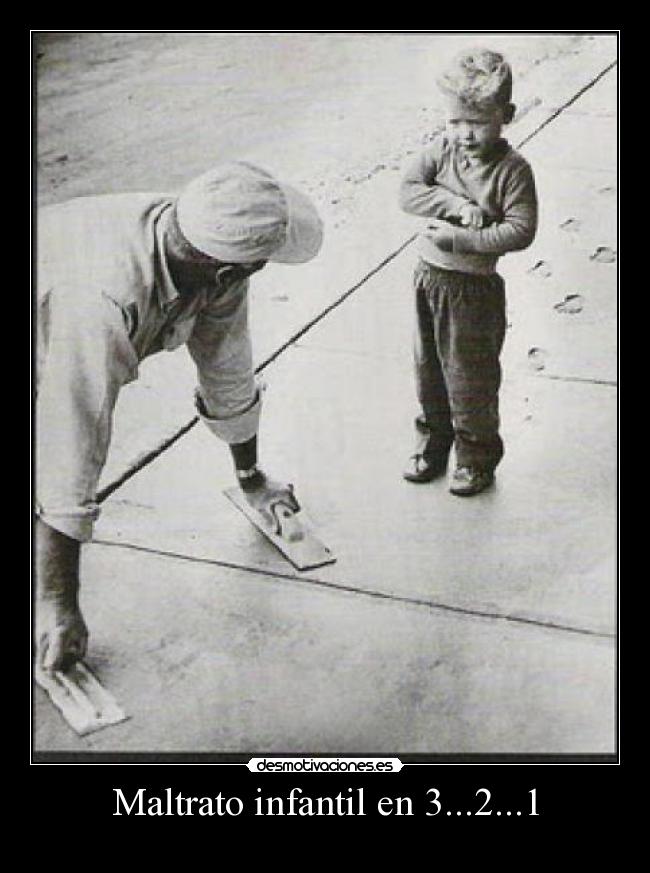 Maltrato infantil en 3...2...1 -