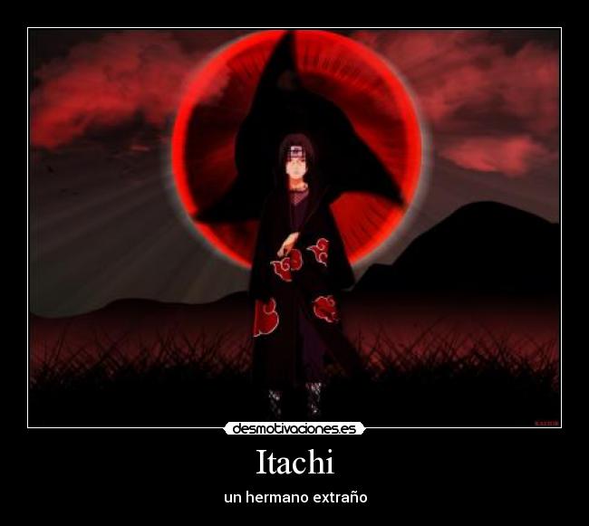 carteles itachi naruto sasuke tsukiyomni desmotivaciones