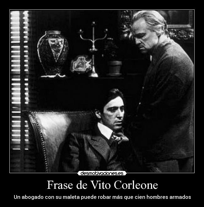 carteles abogado con maleta puede robar mas que cien hombres armados desmotivaciones