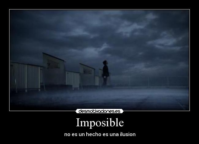 Imposible -