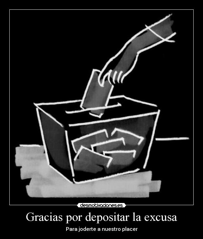 Gracias por depositar la excusa - 