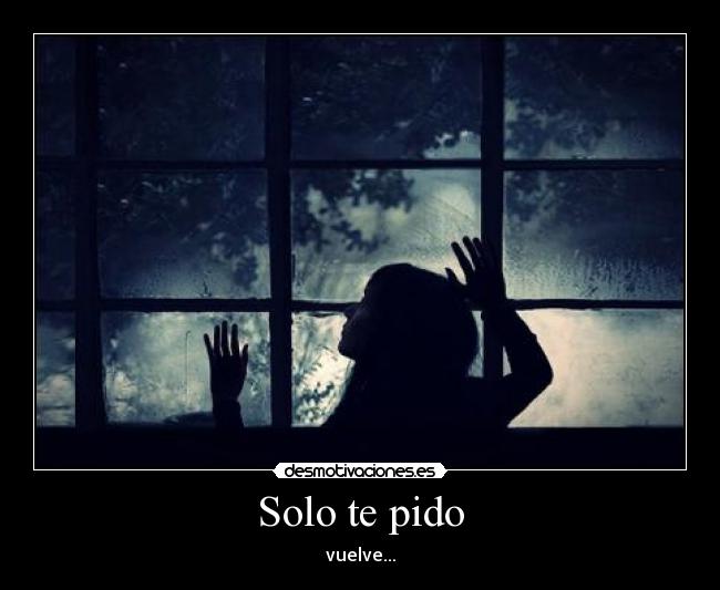 Solo te pido -