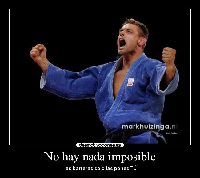 No hay nada imposible -