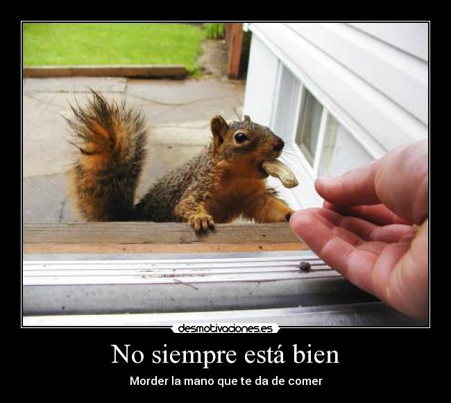 No siempre está bien -