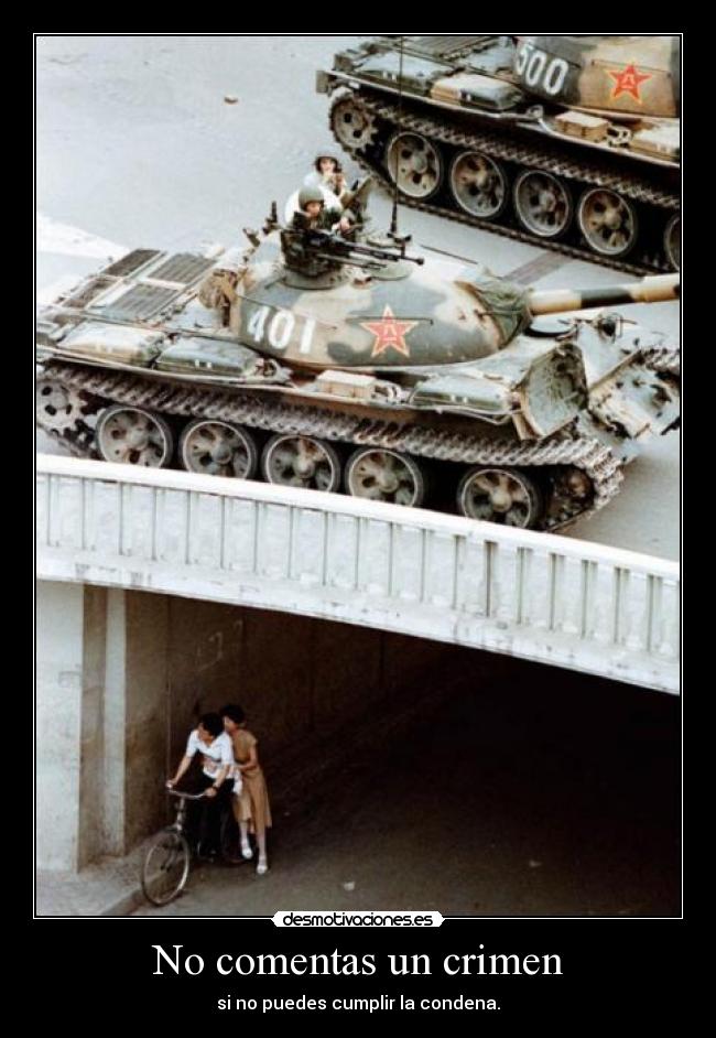 No comentas un crimen - si no puedes cumplir la condena.