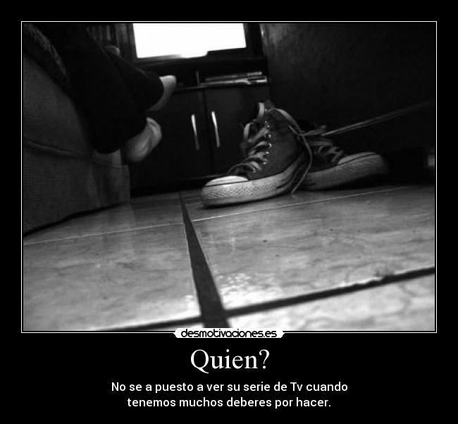 Quien? - 