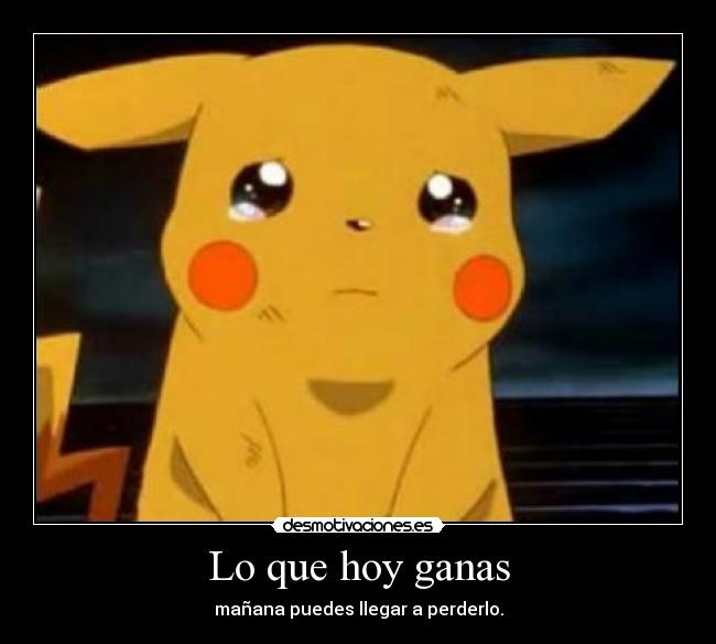 Lo que hoy ganas -