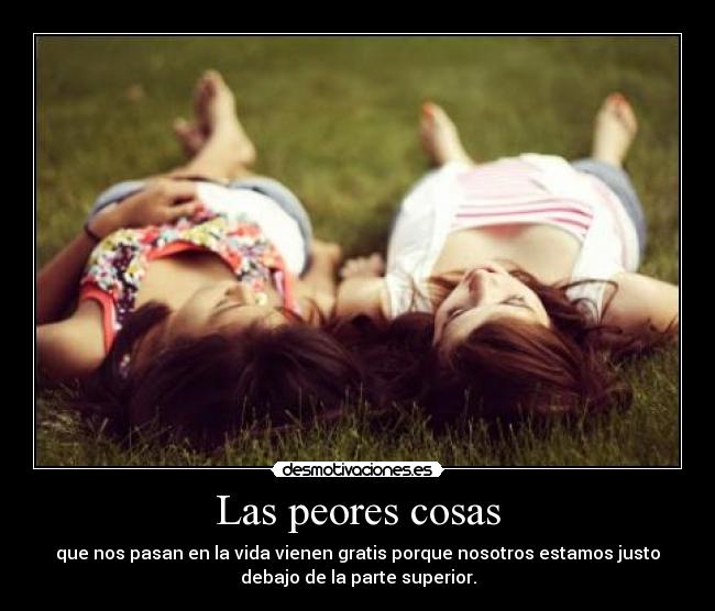 Las peores cosas -