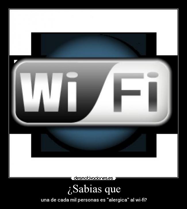 carteles alergia wifi desmotivaciones