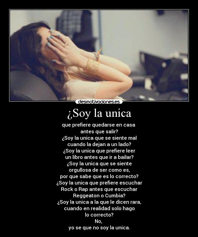 ¿Soy la unica -