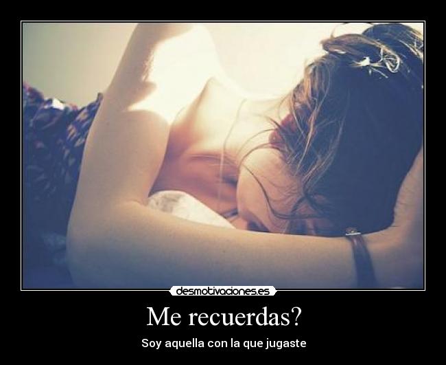 Me recuerdas? - 