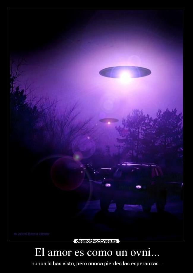carteles amor amor los ovnis desmotivaciones
