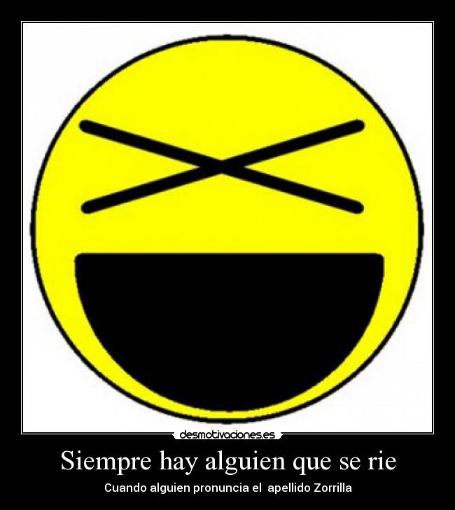 Siempre hay alguien que se rie - 