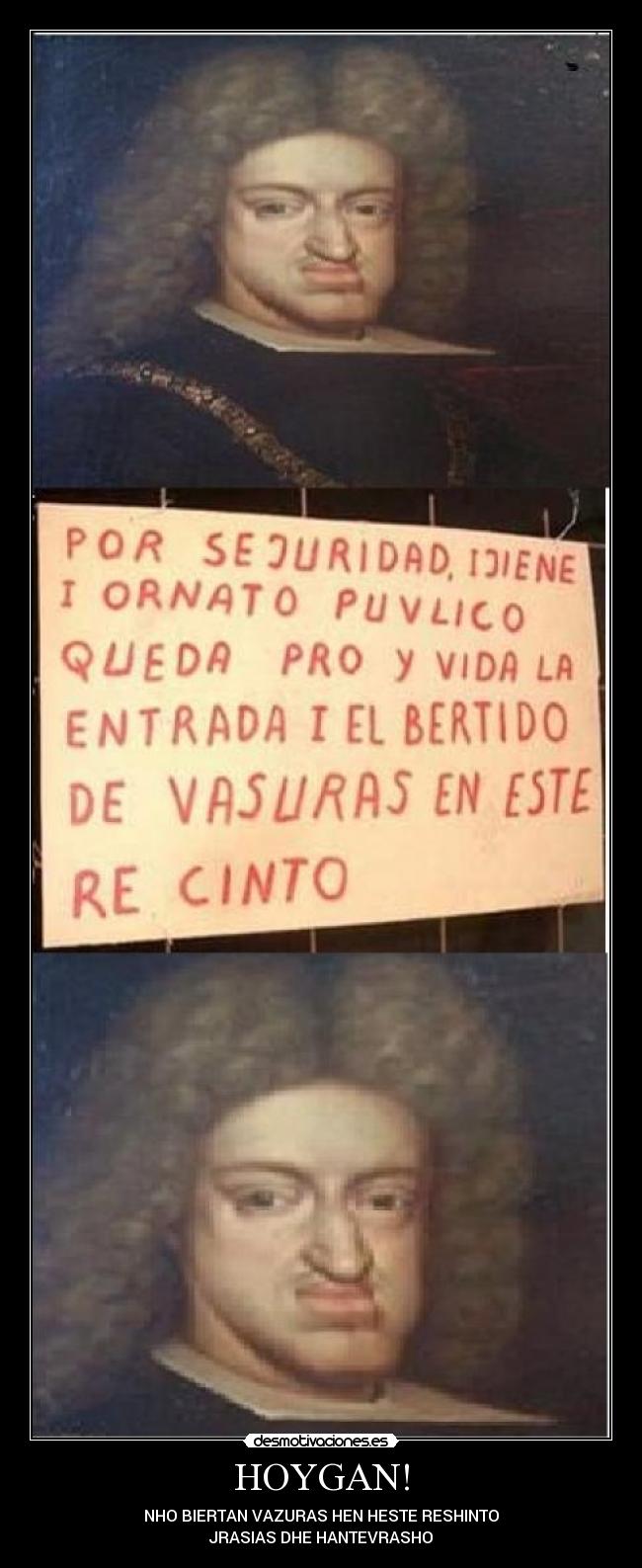 HOYGAN! - NHO BIERTAN VAZURAS HEN HESTE RESHINTO
JRASIAS DHE HANTEVRASHO