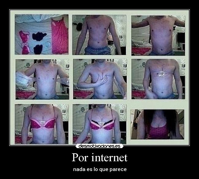 Por internet - nada es lo que parece