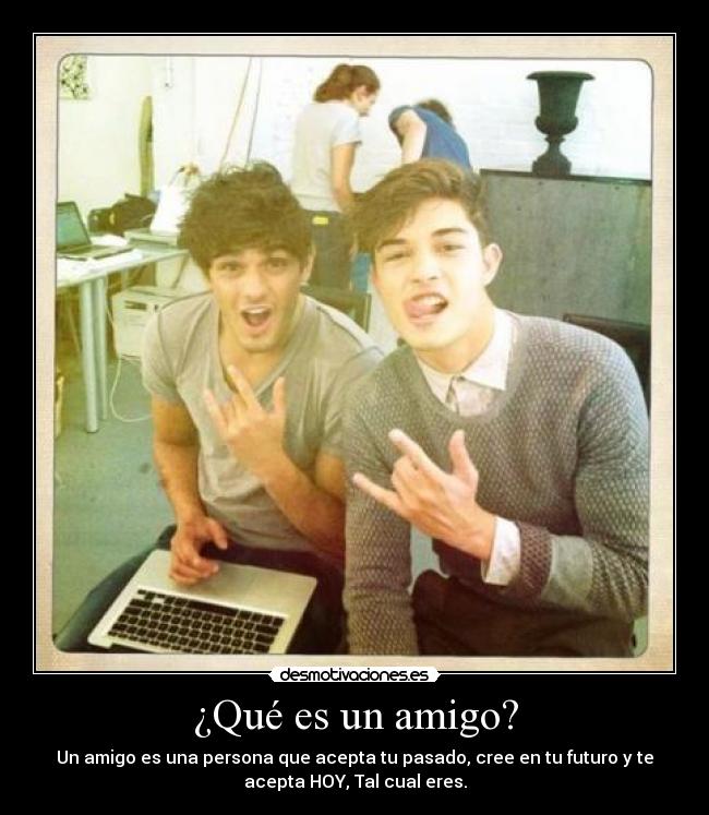 ¿Qué es un amigo? -