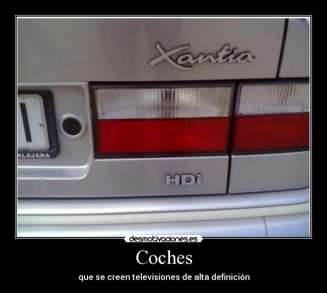 Coches - que se creen televisiones de alta definición