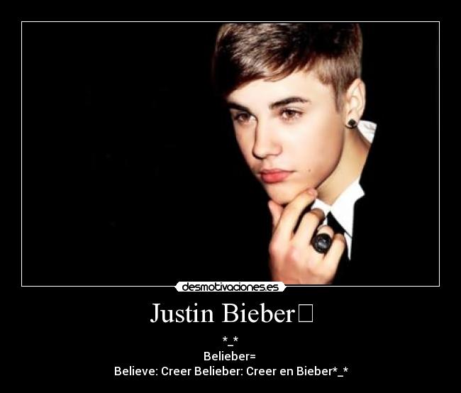 Justin Bieber♔ -