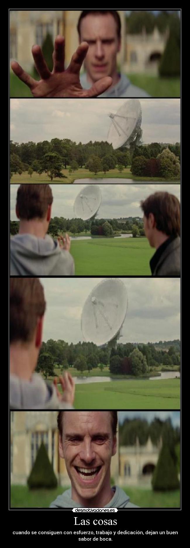 Las cosas - cuando se consiguen con esfuerzo, trabajo y dedicación, dejan un buen
sabor de boca.