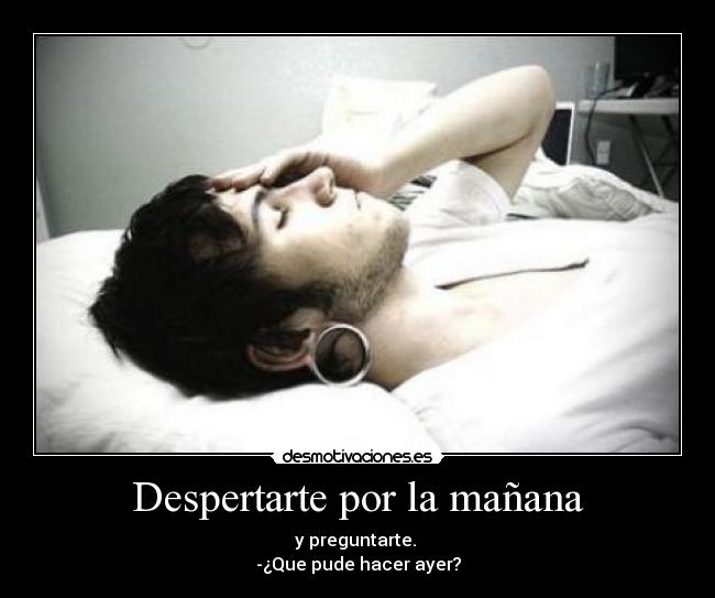 Despertarte por la mañana -