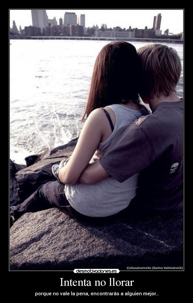 Intenta no llorar -
