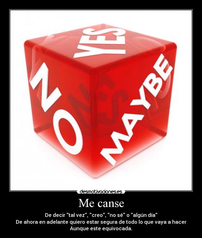 carteles desiciones desmotivaciones