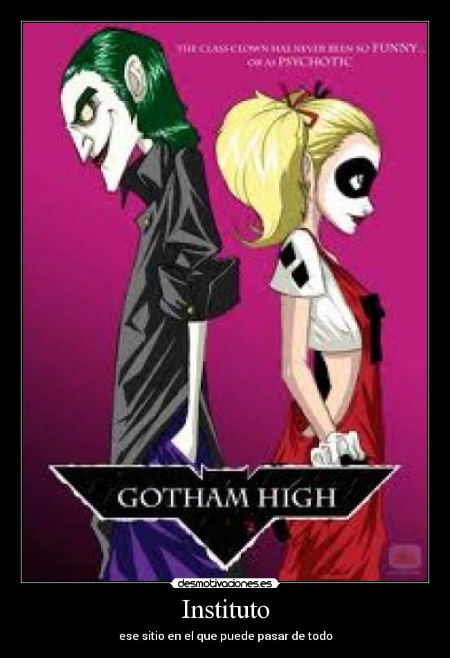 Instituto - ese sitio en el que puede pasar de todo