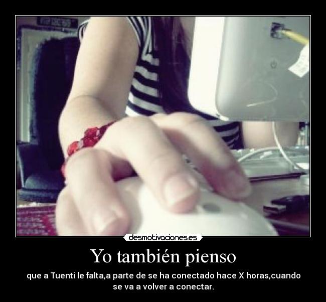 Yo también pienso - 