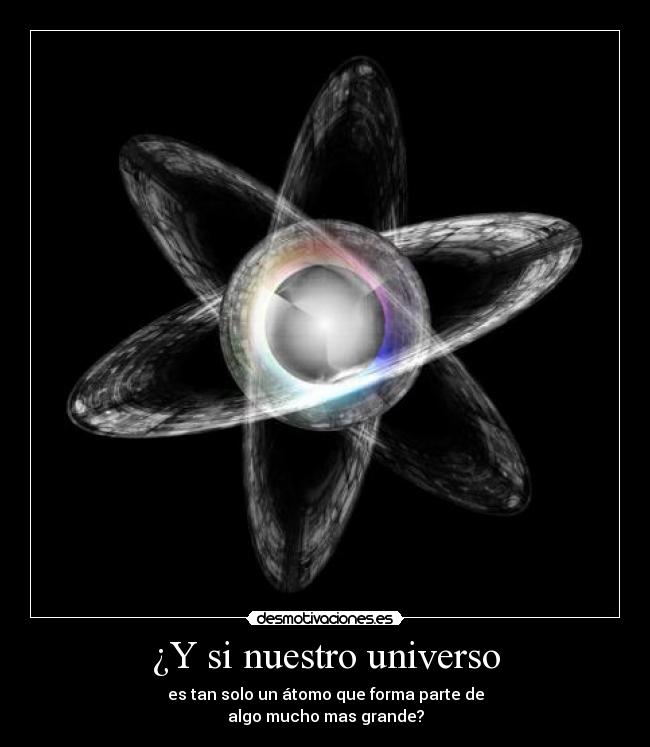 ¿Y si nuestro universo - 