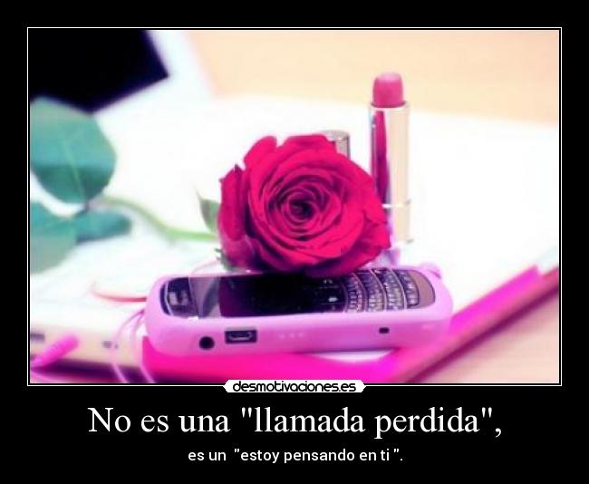 No es una llamada perdida, - 