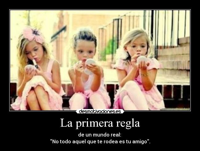La primera regla - 